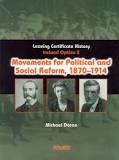 Movements for Political & Social Reform, 1870-1914 (Option 2) - USED BOOK