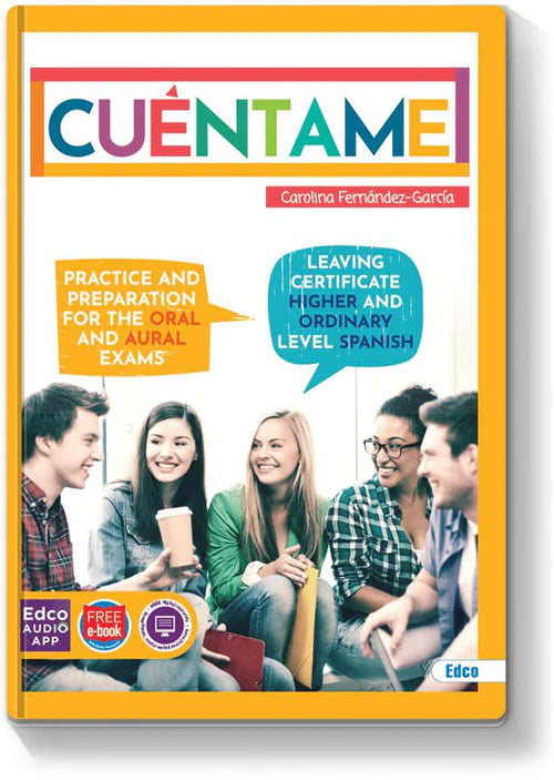 Cuantame Leaving Cert Spanish Oral Book