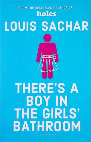 There's a Boy in the Girls' Bathroom