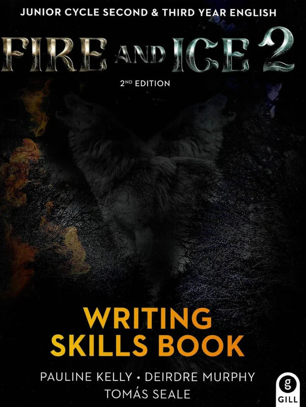 Fire and Ice 2 - Writing Skills Book Only - 2nd / New Edition