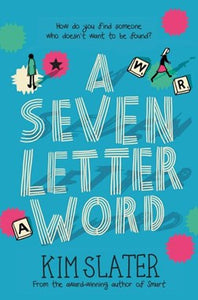 A SEVEN LETTER WORD