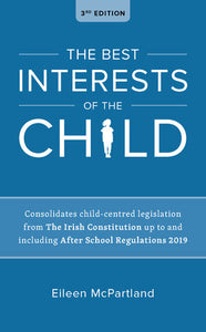 The Best Interests of the Child 3rd Edition (2020)