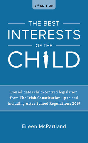 The Best Interests of the Child 3rd Edition (2020)