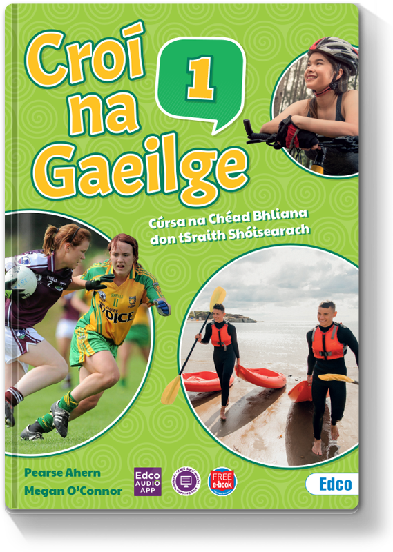 Croí na Gaeilge 1 - TEXTBOOK ONLY - USED BOOK