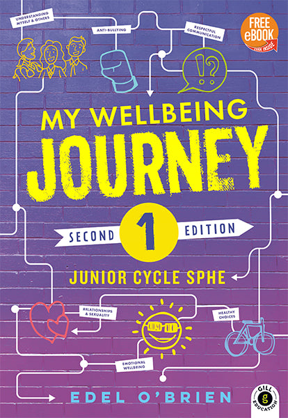 My wellbeing journey  1 second edition