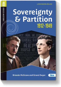 Sovereignty and Partition 1912-1949 - New Edition 2023