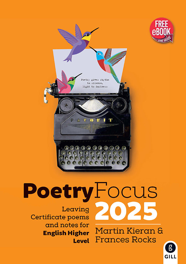 Poetry Focus 2025 LC Poems & Notes for English Higher Level