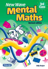 NEW WAVE MENTAL MATHS: 3RD CLASS NEW 2025 EDITION