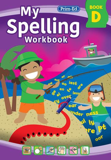 My Spelling Workbook - Book D - New Edition