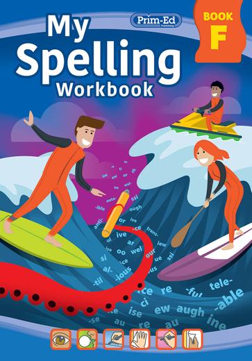 My Spelling Workbook - Book F - New Edition
