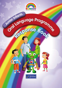 Rainbow - Oral Language Programme - Junior Infants - Response Book