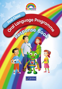 Rainbow - Oral Language Programme - First Class - Response Book