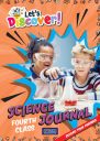 Let's Discover Fourth Class Science Journal - 4th class