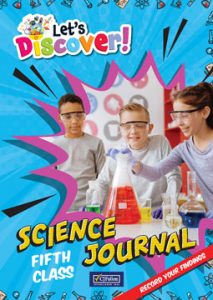 Let's Discover Fifth class Science Journal 5th class