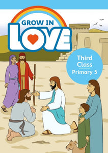 Grow in Love - Pupil Book 5 - 3rd class