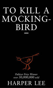 To Kill A Mockingbird (Paperback)