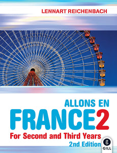 Allons en France 2 French For Second and Third Years