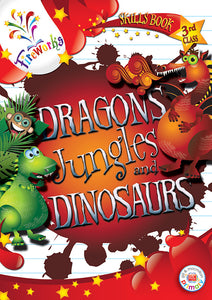 Fireworks Dragons, Jungles and Dinosaurs 3rd Class Skills Book