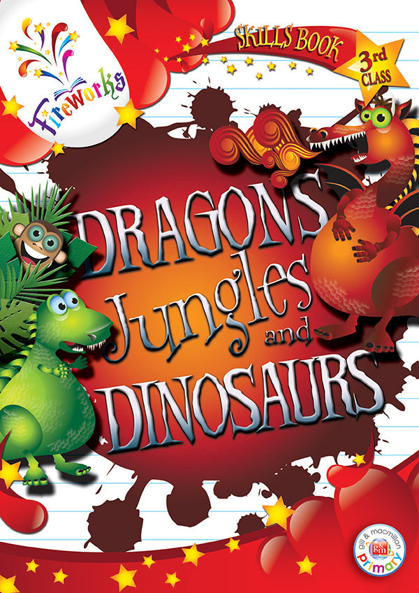 Fireworks Dragons, Jungles and Dinosaurs 3rd Class Skills Book