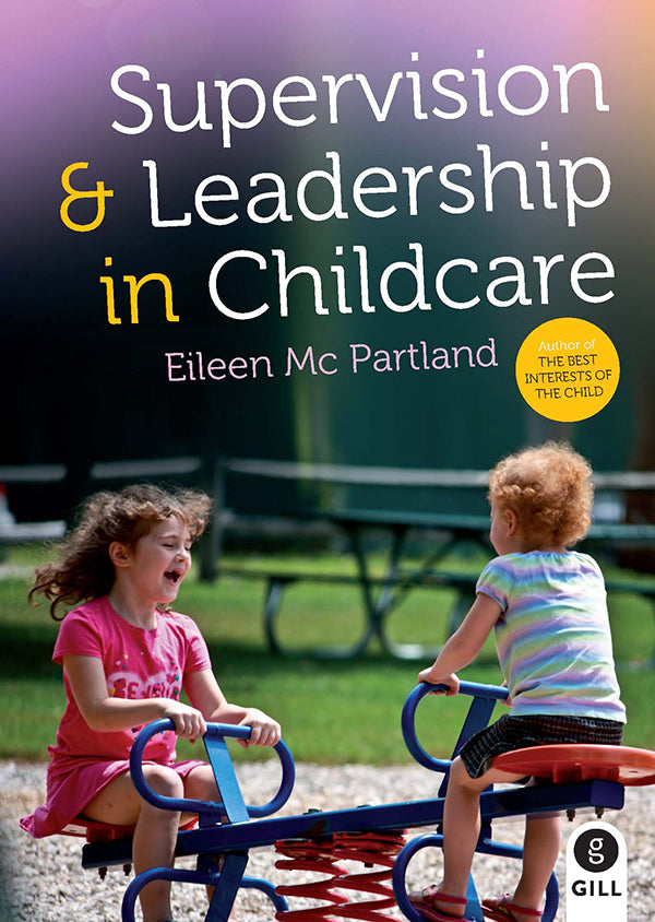 Supervision and care in the early years