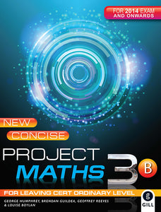 New Concise Project Maths 3B for Leaving Certificate Ordinary Level