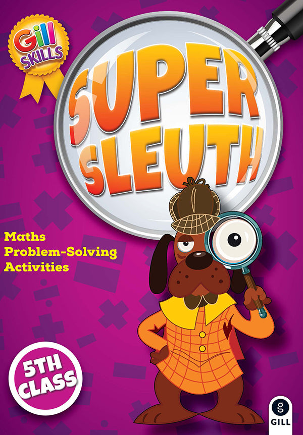 Super Sleuth 5th Class