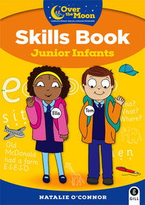 OVER THE MOON Junior Infants Skills Book