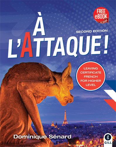 À L'Attaque 2nd Edition Leaving Certificate French for Higher Level