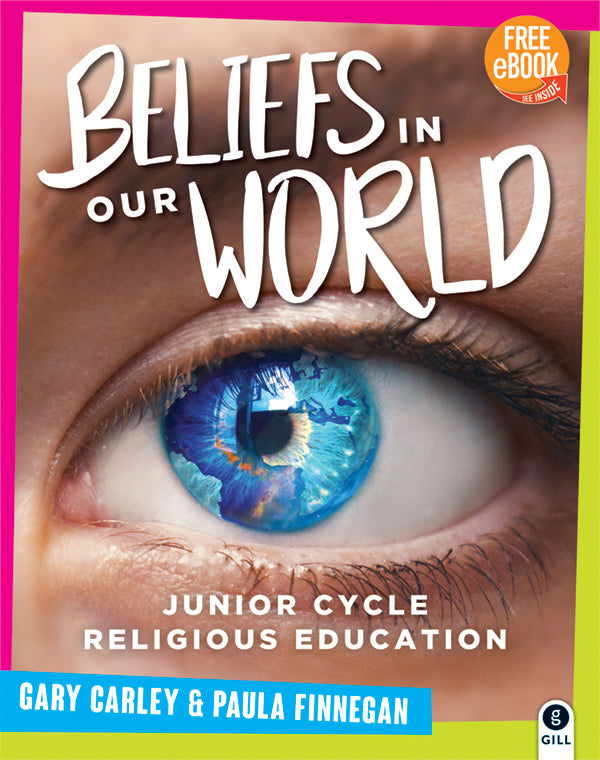 Beliefs in Our World For Junior Cycle Religious Education
