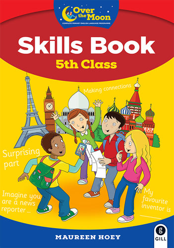 OVER THE MOON 5th Class Skills Book and Literacy Portfolio Pack