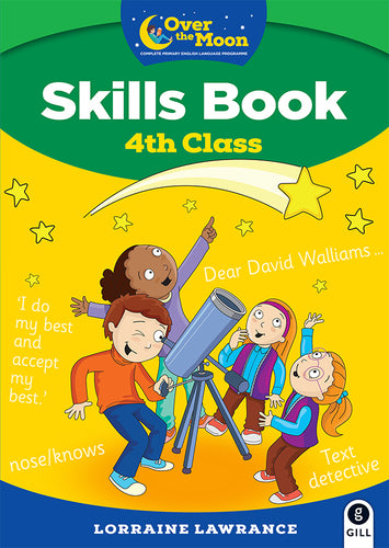OVER THE MOON 4th Class Skills Book and Literacy Portfolio Pack