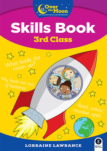 OVER THE MOON 3rd Class Skills Book and Literacy Portfolio Pack