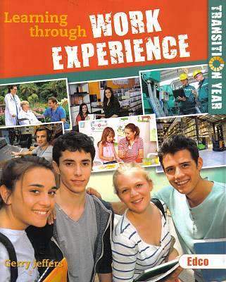 Learning Through Work Experience