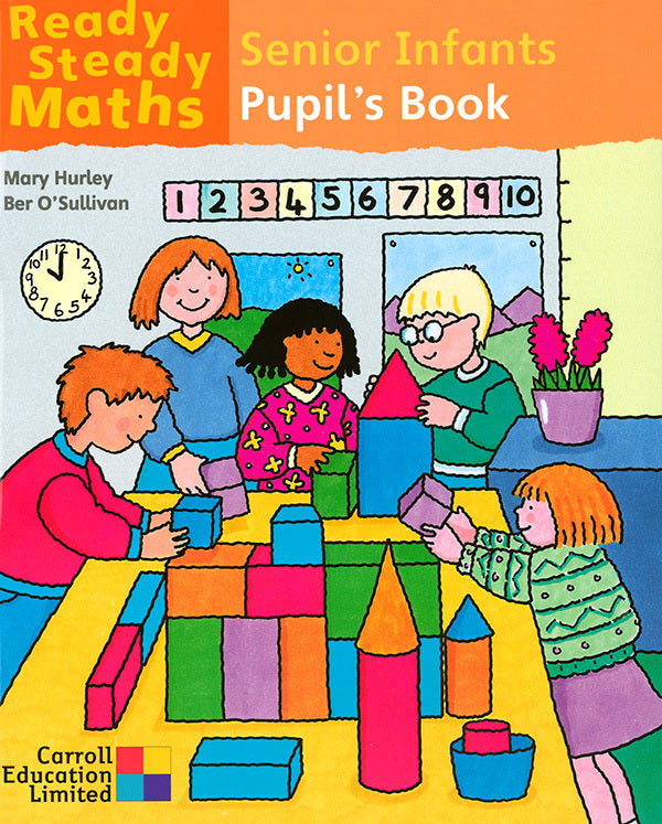 Ready Steady Maths Senior Infants Pupils Book