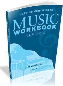 Leaving Cert Music - Workbook Course A (Incl. CD)