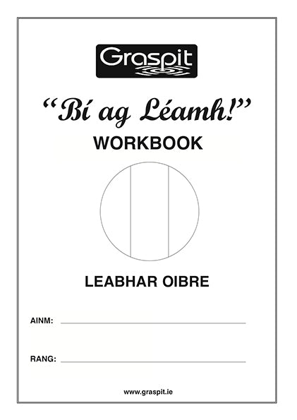 Bi ag Leamh Workbook