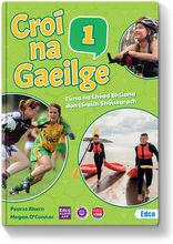 Load image into Gallery viewer, Croí na Gaeilge 1