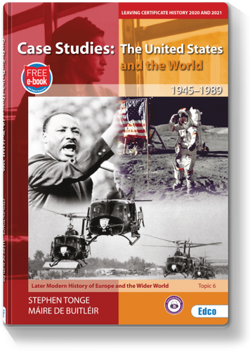 Case Studies: The United States and the World 1945–1989 -for LC 2020-2021