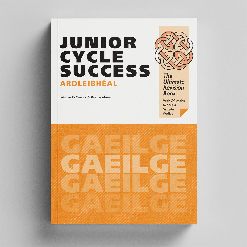 Junior Cycle Success Gaeilge Irish  - Revision book
