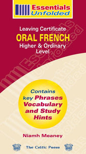 Essentials Unfolded - Leaving Cert - Oral French