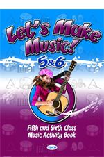 Let's Make Music! 5 & 6
