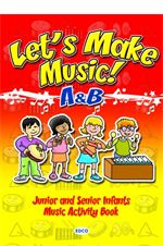 Let's Make Music! A & B