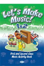 Let's Make Music! 1 & 2