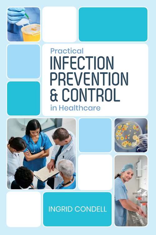 Practical Infection Prevention & Control in Healthcare Book (2019)