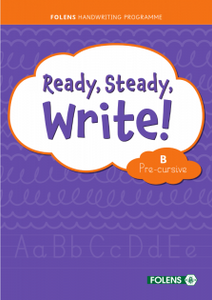Ready, Steady, Write! Pre-cursive B Set! Senior Infants