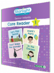Starlight - Senior Infants Core Reader 1