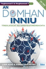 An Domhan Inniu 5 & 7