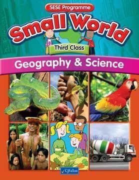 Small World - Geography & Science - 3rd Class