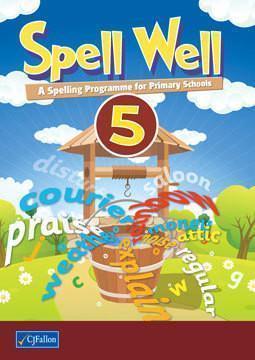 Spell Well 5 - 5th Class