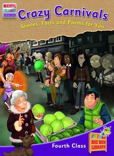 Big Box Adventures - Crazy Carnivals - Stories, Facts and Poems for You